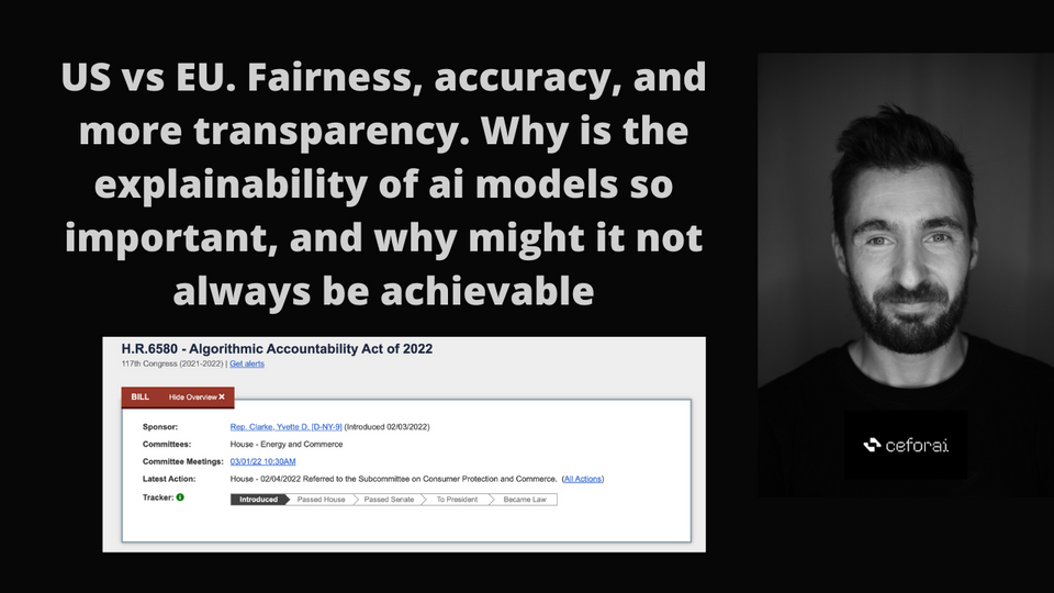 US vs EU. Fairness, accuracy, and more transparency. Why is the explainability of ai models so important, and why might it not always be achievable